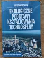 Ekologiczne podstawy kształtowania technosfery