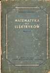 Matematyka dla elektryków - Eustachy Tarnawski