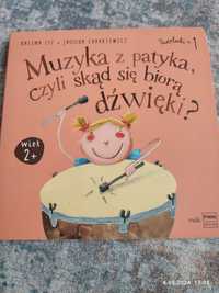 Muzyka z patyka, czyli skąd się biorą dźwięki?