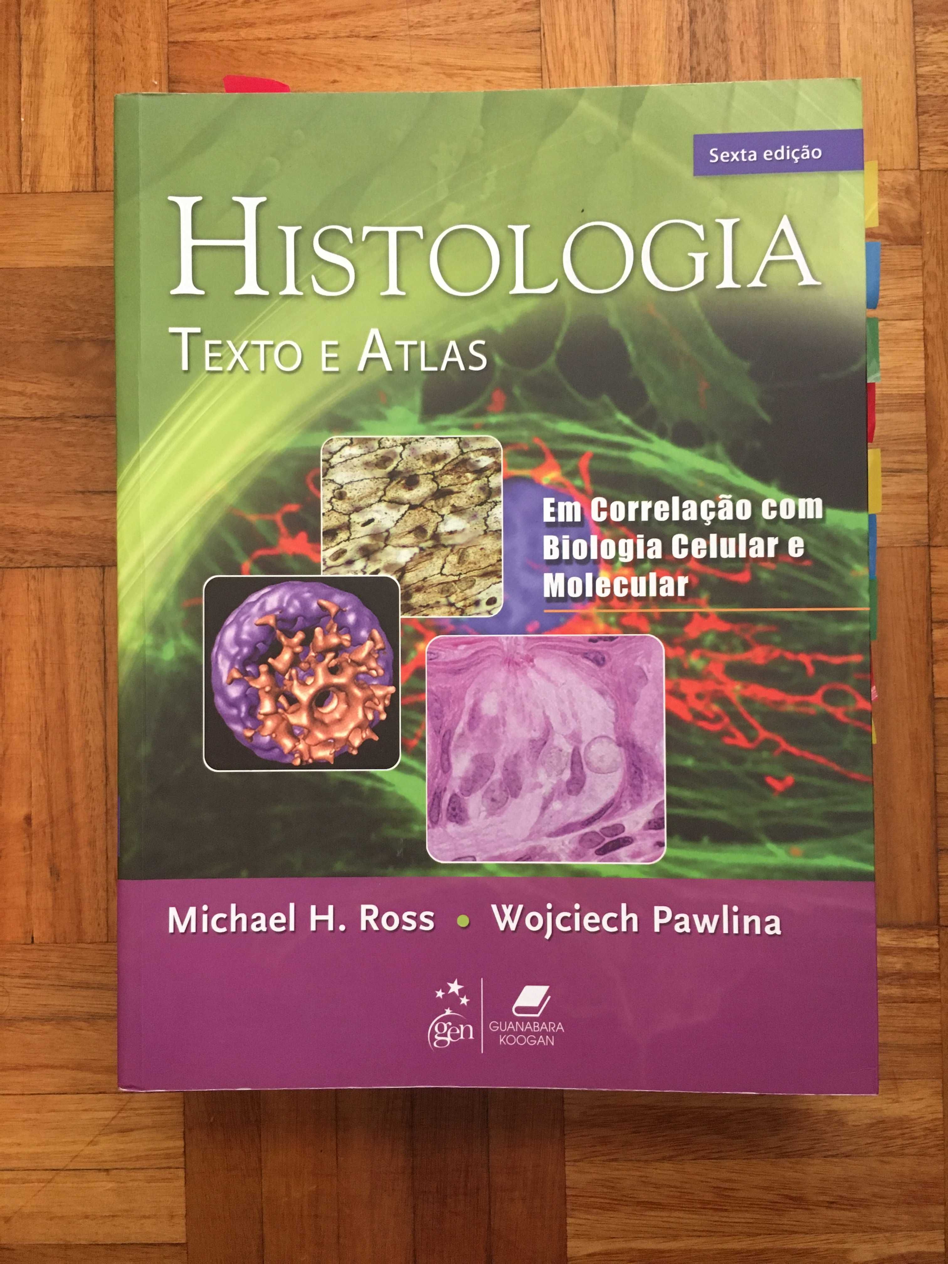 Histologia - Texto e Atlas 6.ª Edição, Ross e Pawlina