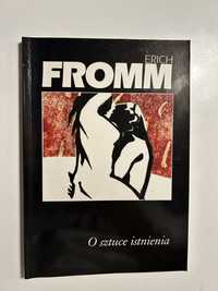 O sztuce istnienia E. Fromm
