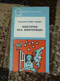 Wszystko dla wszystkich - Krzysztof Teodor Toeplitz