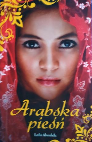 Leila Aboulela - " Arabska pieśń "