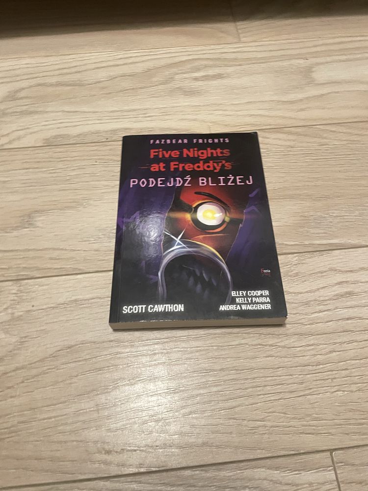 FNaF, Podejdź bliżej