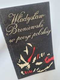 Władysław Broniewski w poezji polskiej