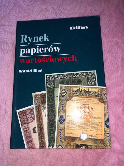 Rynek papierów wartościowych Witold Bień