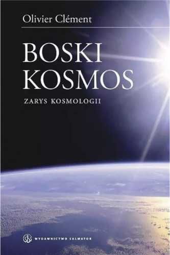 Boski kosmos. Wybrane zagadnienia z kosmologii - Oliver Clement