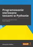 Programowanie sterowane testami w Pythonie Helion Alessandro Molina Ro