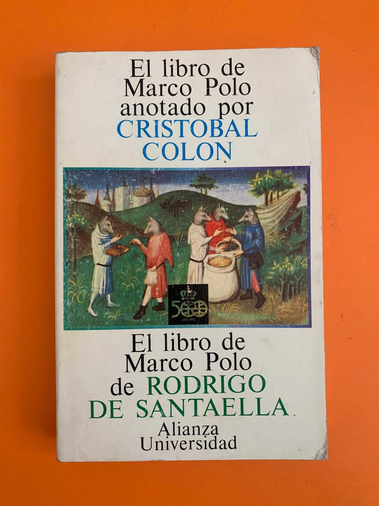 El libro de Marco Polo - Cristobal Colon e Rodrigo de Santaella