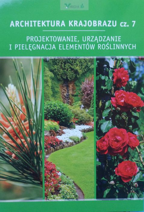 Architektura krajobrazu cz. od 1-9 (razem 9 egz.) Viridia-Hortpress