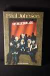 Paul Johnson "Intelektualiści"