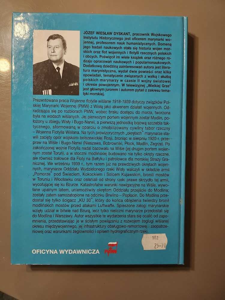 Wojenne flotylle wiślane od 1918 do1939 J.W.Dyskant