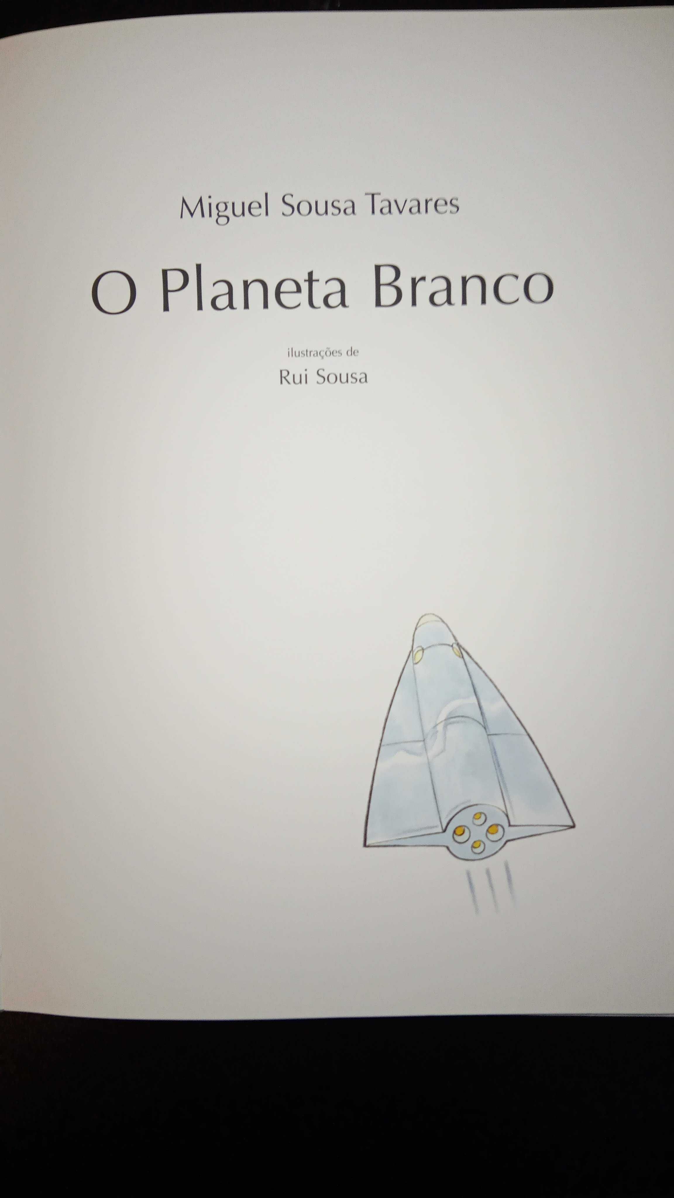 O planeta branco, de Miguel Sousa Tavares