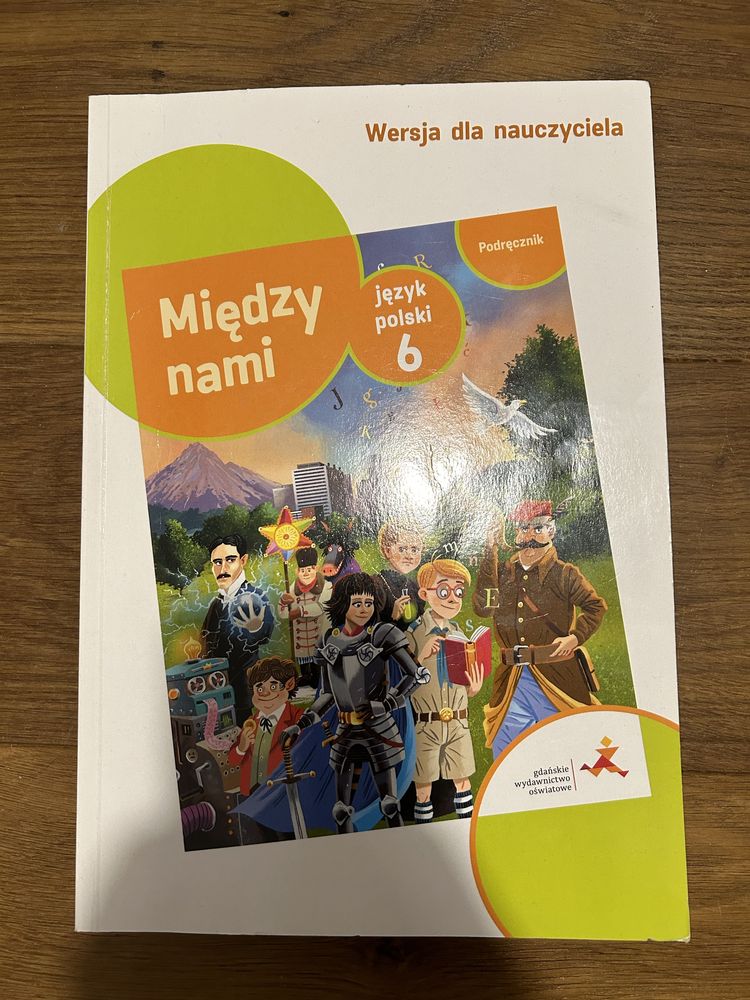 Podręcznik dla nauczyciela, Między nami 6