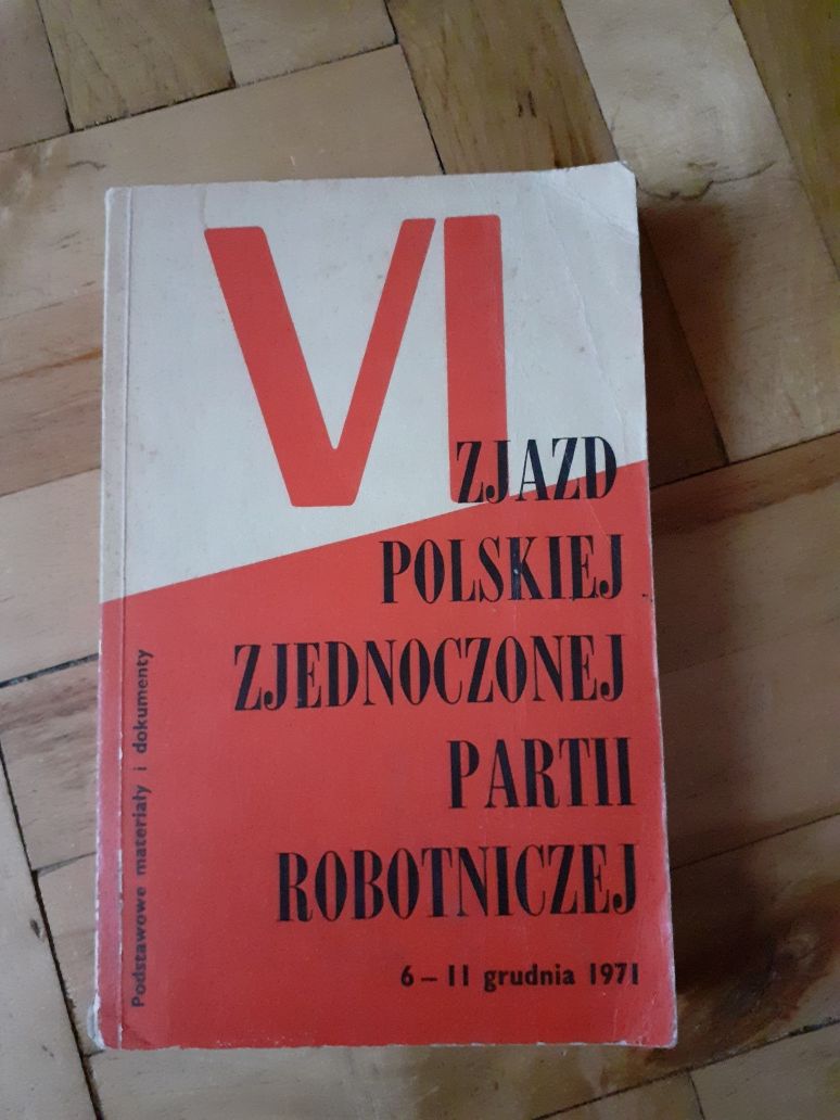 PRL VI Zjazd Polskiej Zjednoczonej Partii Robotniczej