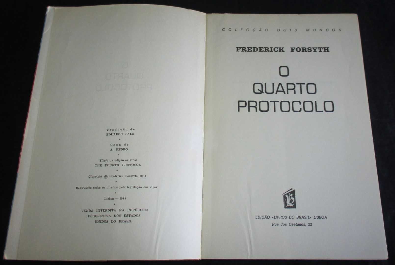 Livro O Quarto Protocolo Frederick Forsyth Dois Mundos