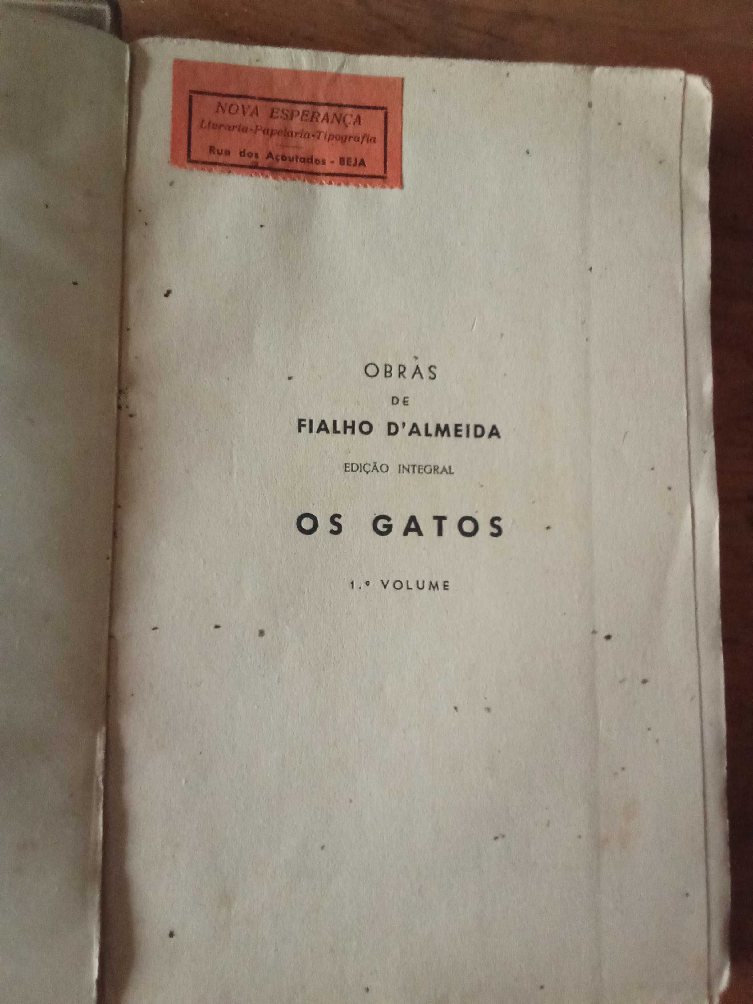 Os Gatos de Fialho de Almeida  obra em 4 volumes.