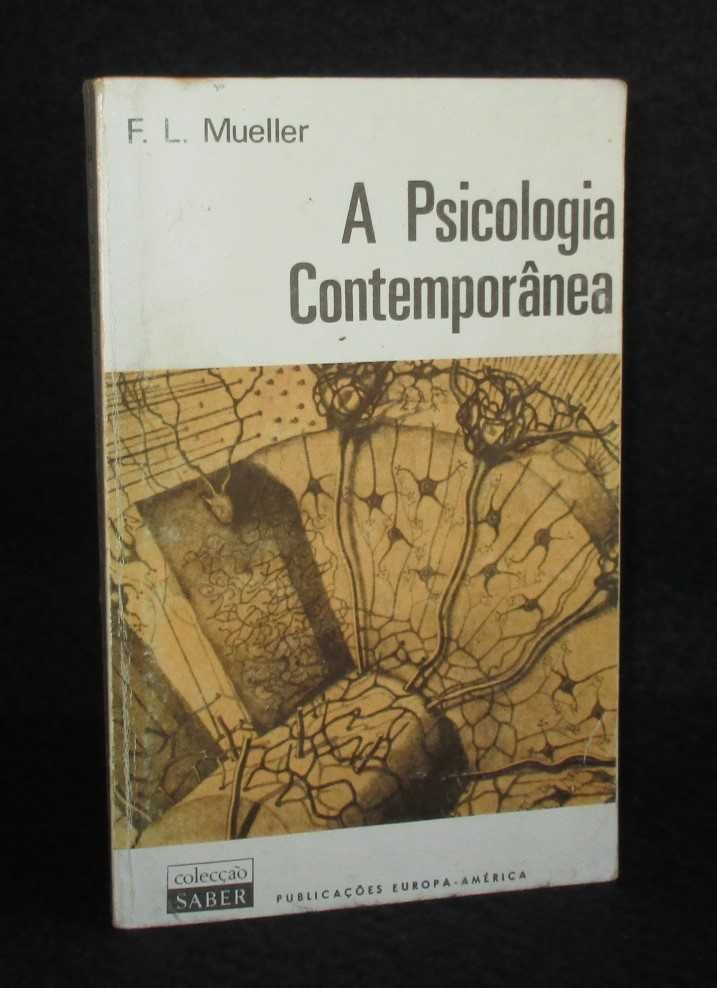 Livro A Psicologia Contemporânea F. L. Mueller