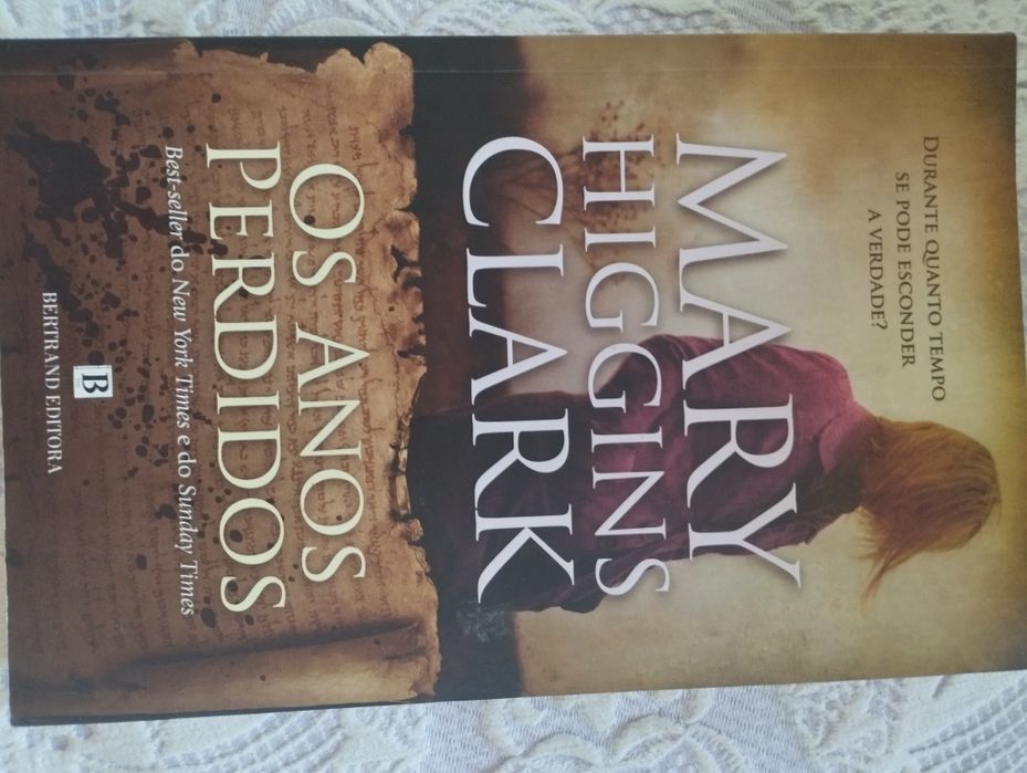 Os anos perdidos - Mary Higgins Clark