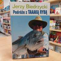 Podróże z TAKĄ RYBĄ - Jerzy Biedrzycki