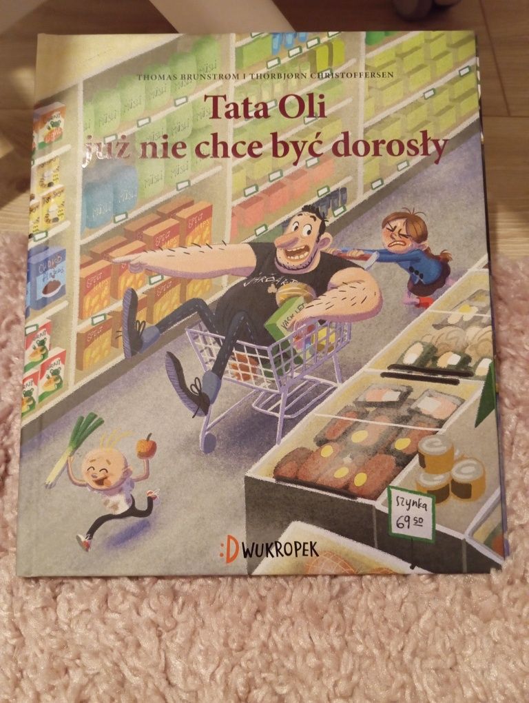 Tata Oli nie chce być dorosły