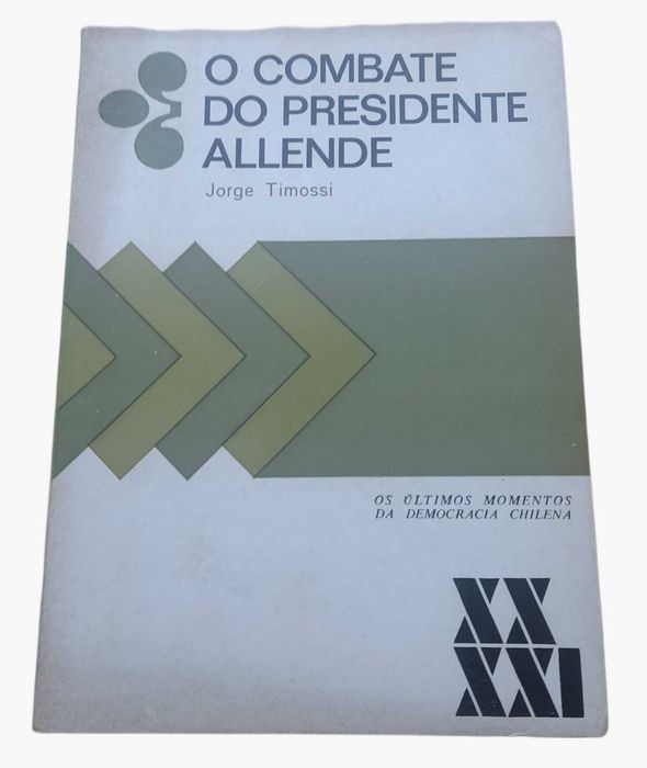 O Combate do Presidente Allende, de Jorge Timossi