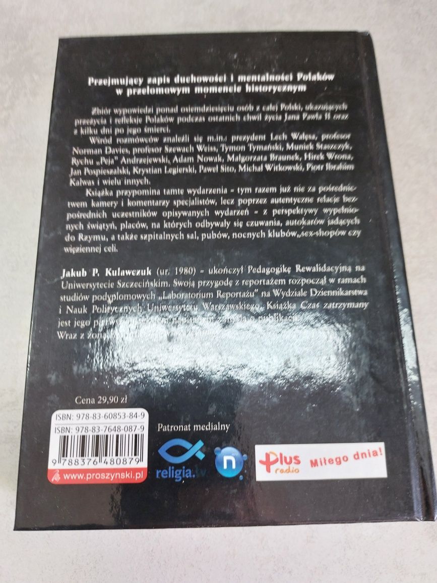 Czas zatrzymany 1-8 kwietnia 2005. Jakub P. Kulawczuk