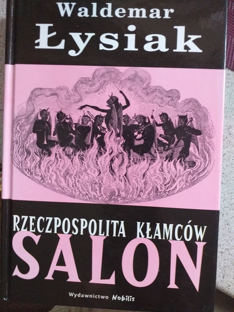 Waldemar Łysiak Salon Rzeczpospolita kłamców Nobilis 2004