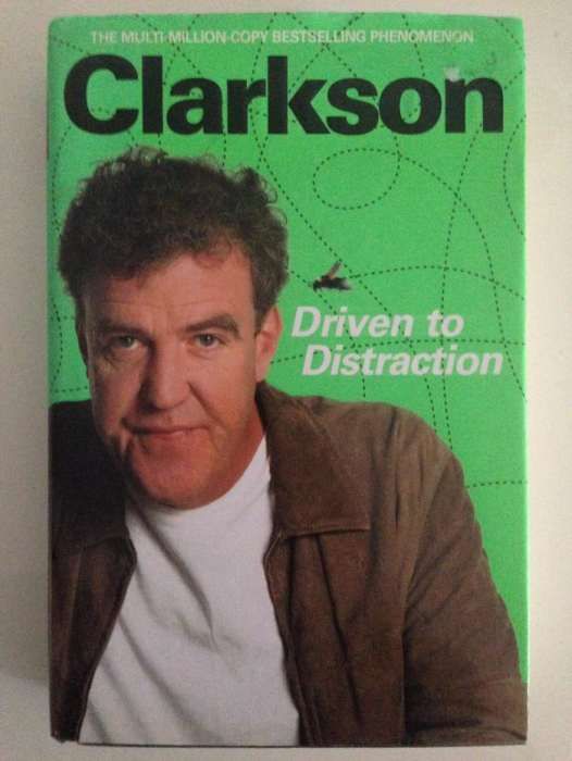 Driven to Distraction - Jeremy Clarkson