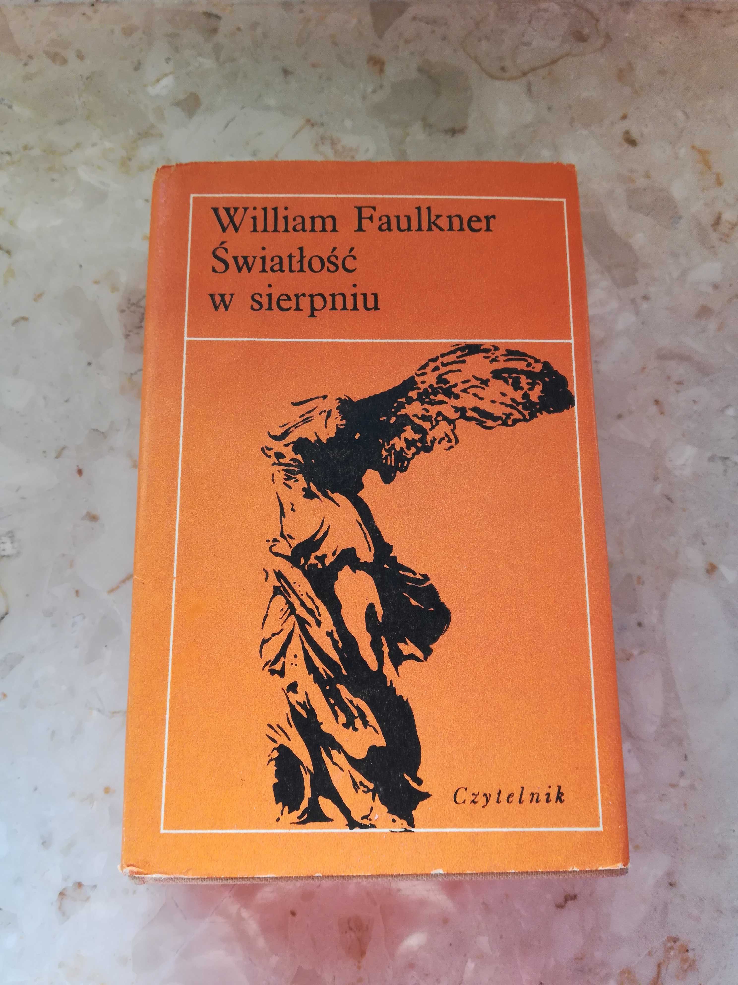 William Faulkner "Światłość w sierpniu"