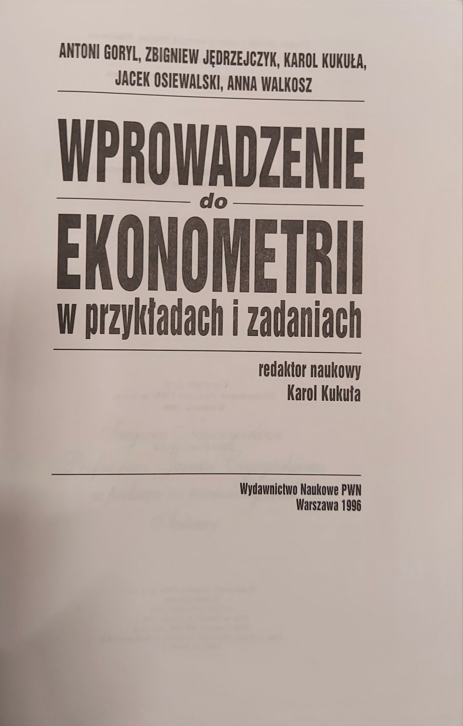 Wprowadzenie do ekonometrii w przykładach i zadaniach