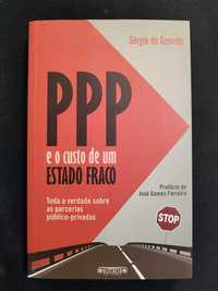 (Env. Incluído) PPP e o Custo de Um Estado Fraco de Sérgio Azevedo