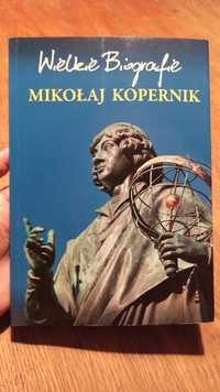 Wielkie biografie Mikołaj Kopernik Marcin Pietruszewski