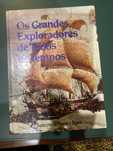 Os Grandes Exploradores de Todos os Tempos