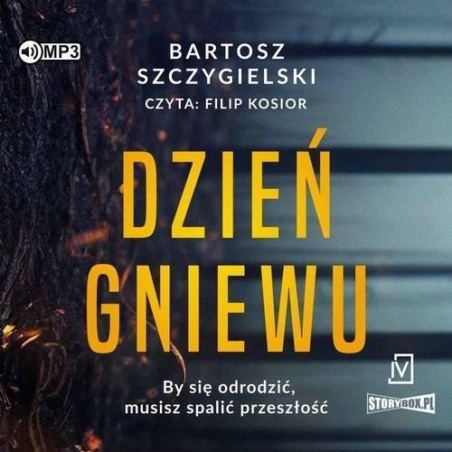 Dzień Gniewu Audiobook, Bartosz Szczygielski