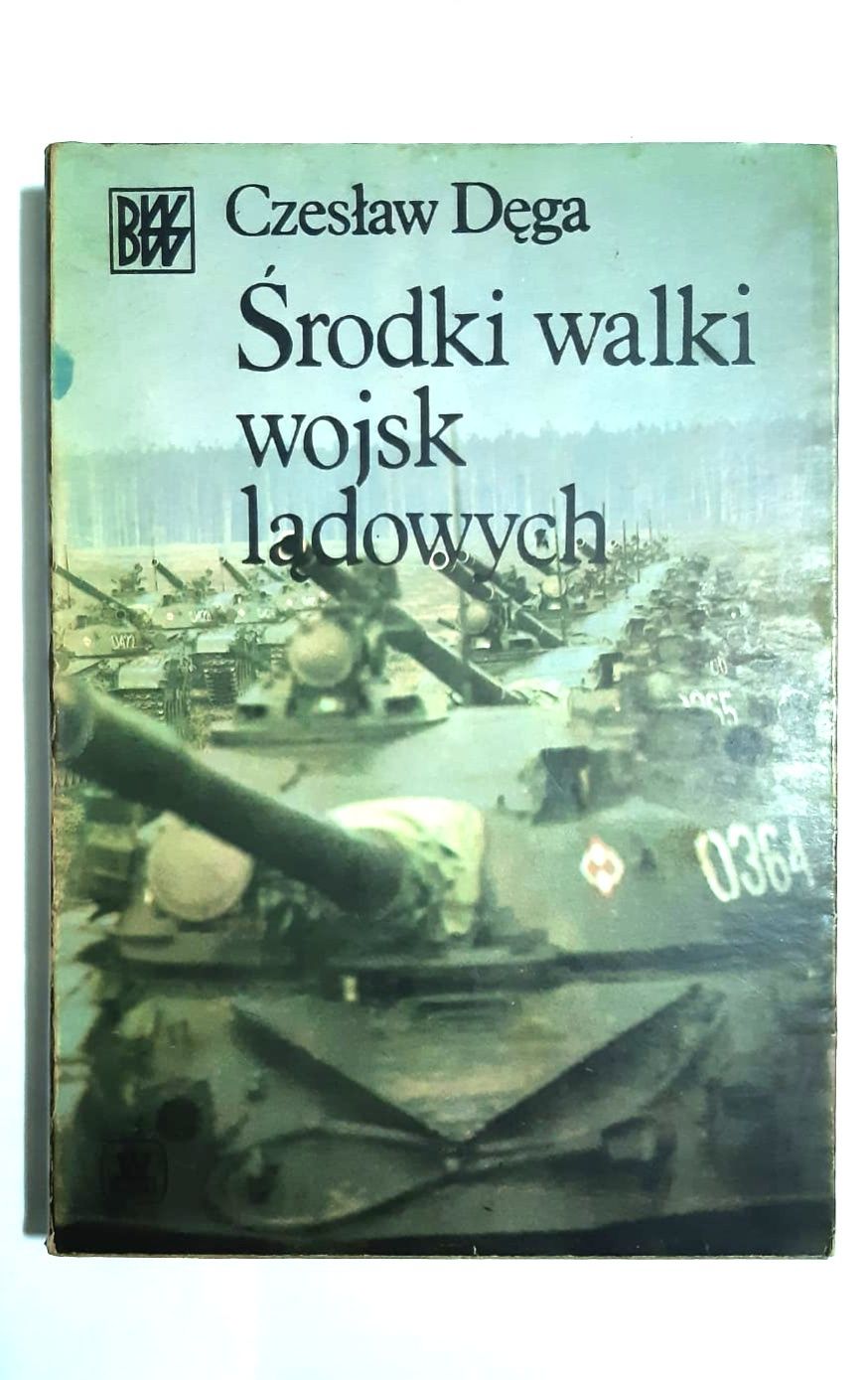 Środki walki wojsk lądowych dęga