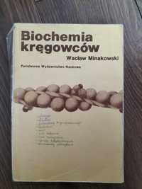 Wacław Minkowski, biochemia kręgowców