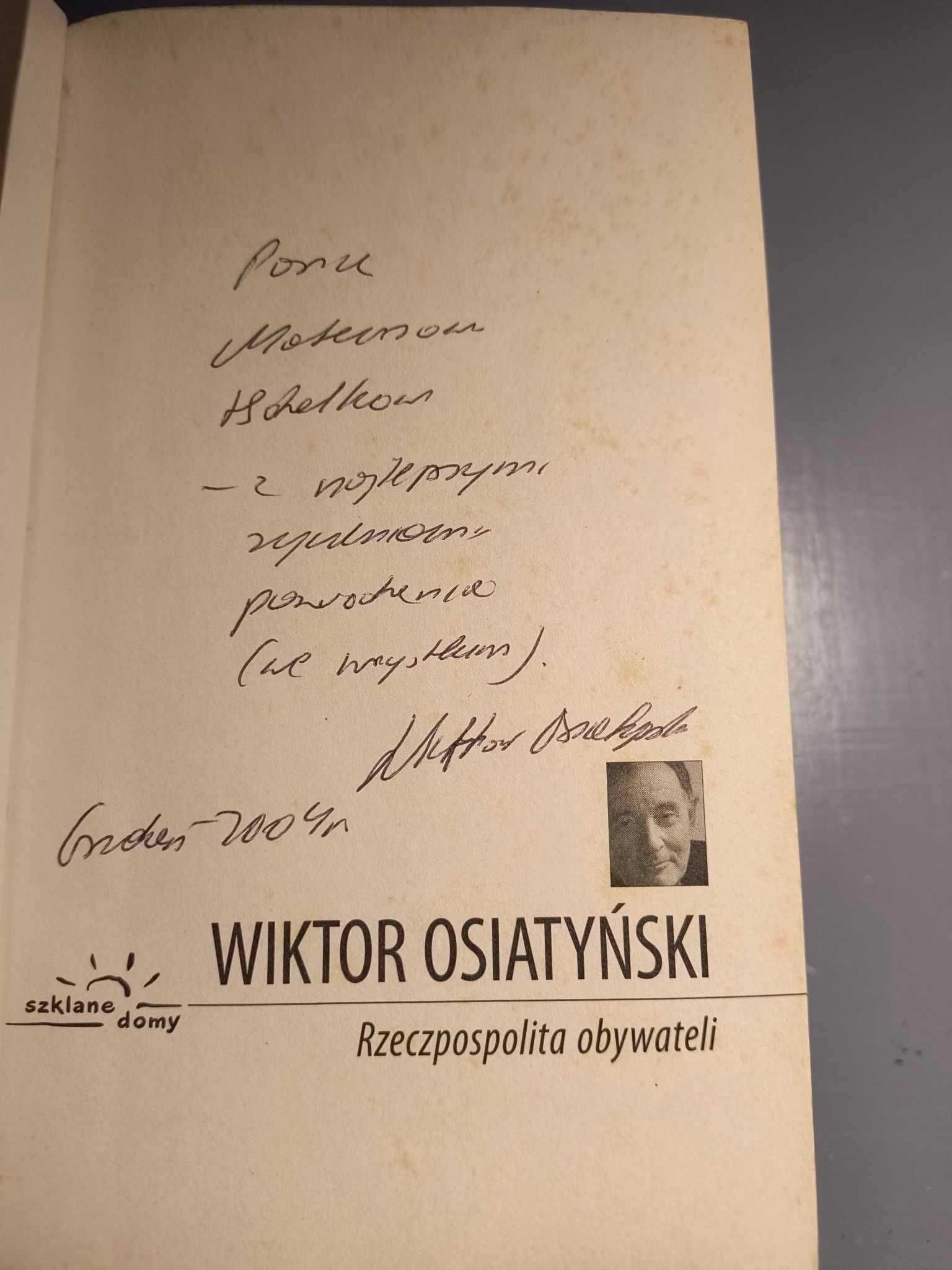 Rzeczpospolita obywateli Wiktor Osiatyński autograf!