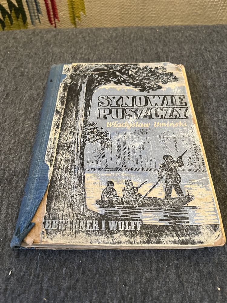 Synowie puszczy - W.Umiński, wydanie z 1938r.