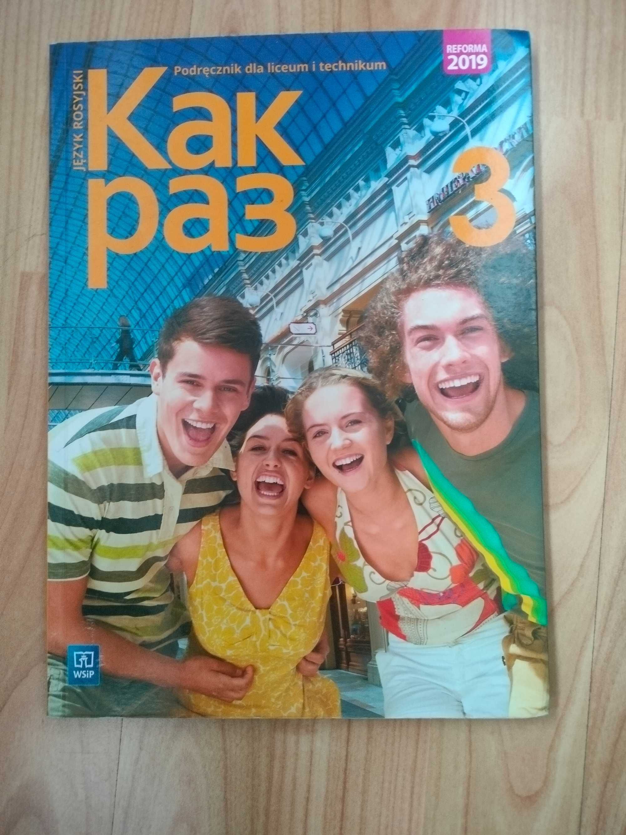 Kak raz 3 Podręcznik język rosyjski