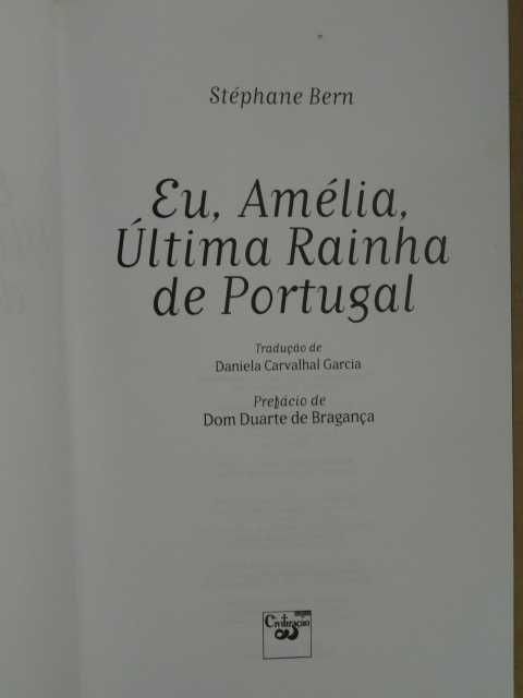 Eu, Amélia, Última Rainha de Portugal de Stéphane Bern