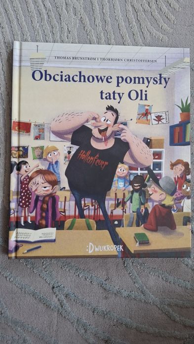 Obciachowe pomysły taty Oli