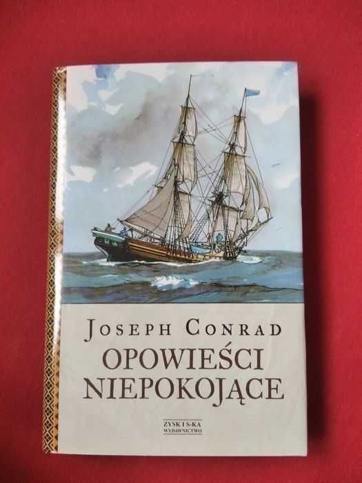 Joseph Conrad Opowieści niepokojące