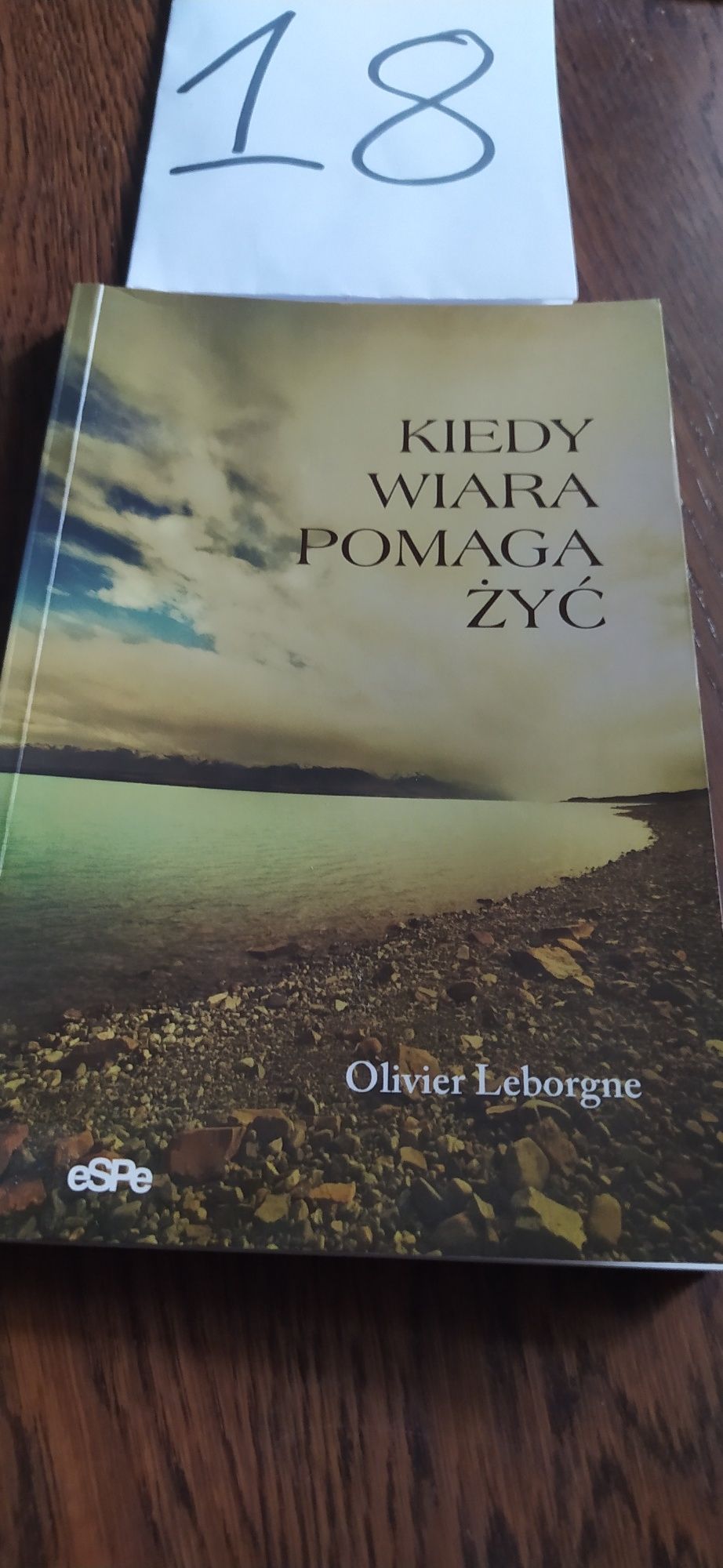 Kiedy Wiara Pomaga Żyć Olivier Leborgne