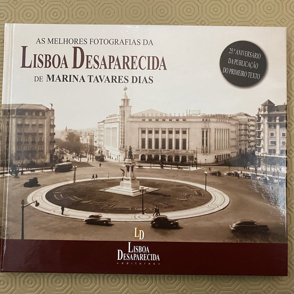 Lisboa Desaparecida  Melhores Fotografias  Marina Tavares Dias Raro