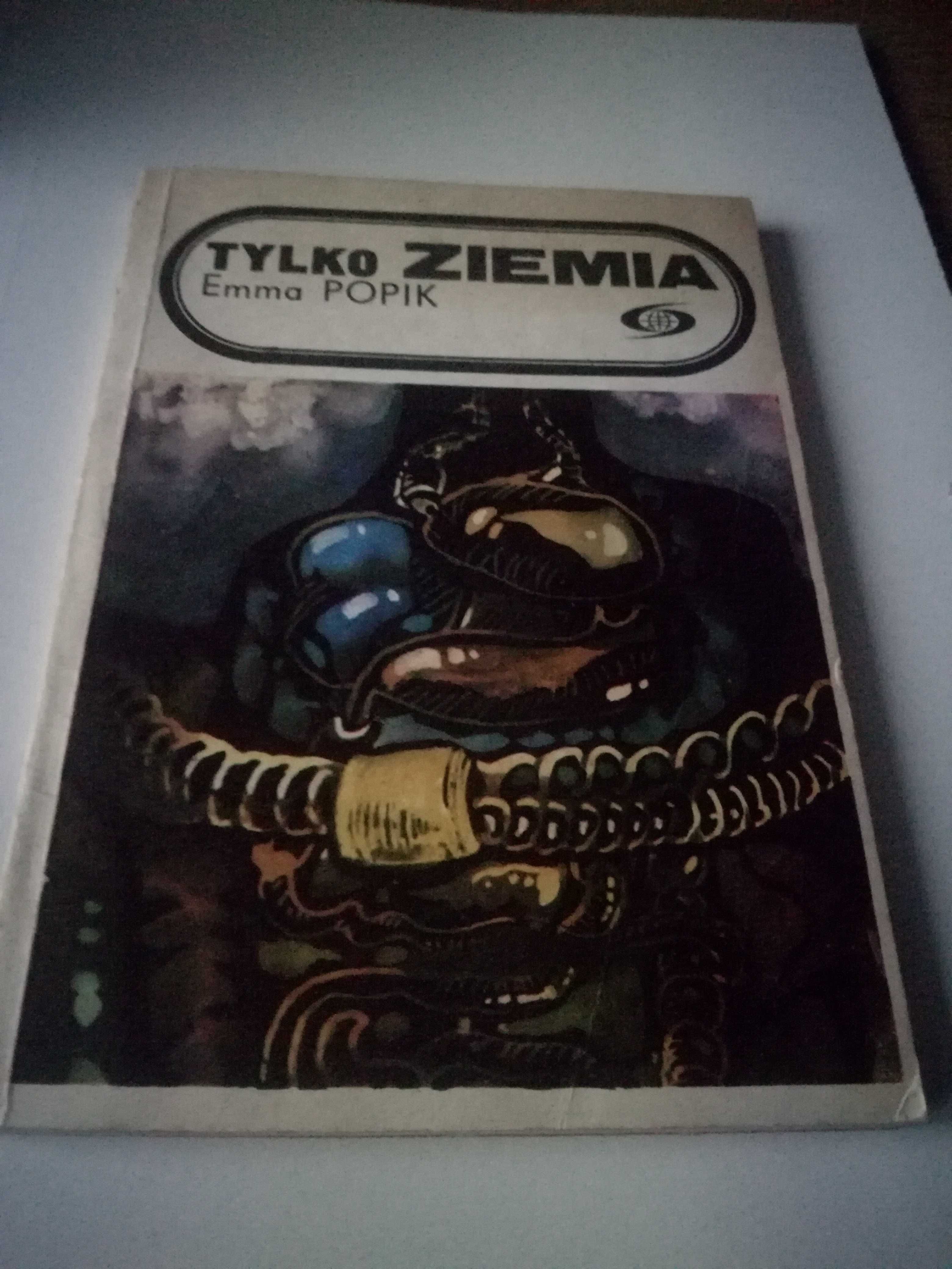 Emma Popik. Tylko ziemia