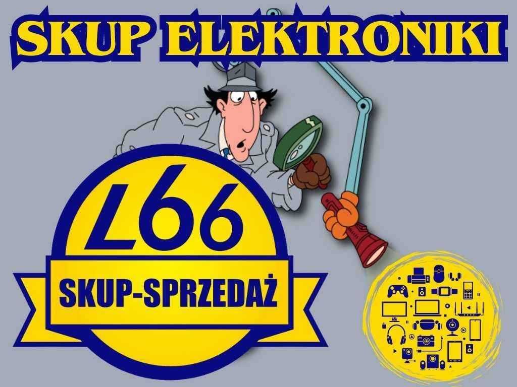 SKUP Elektroniki - Kościan/Kościuszki/ Kupimy Nowy i Używany Sprzęt