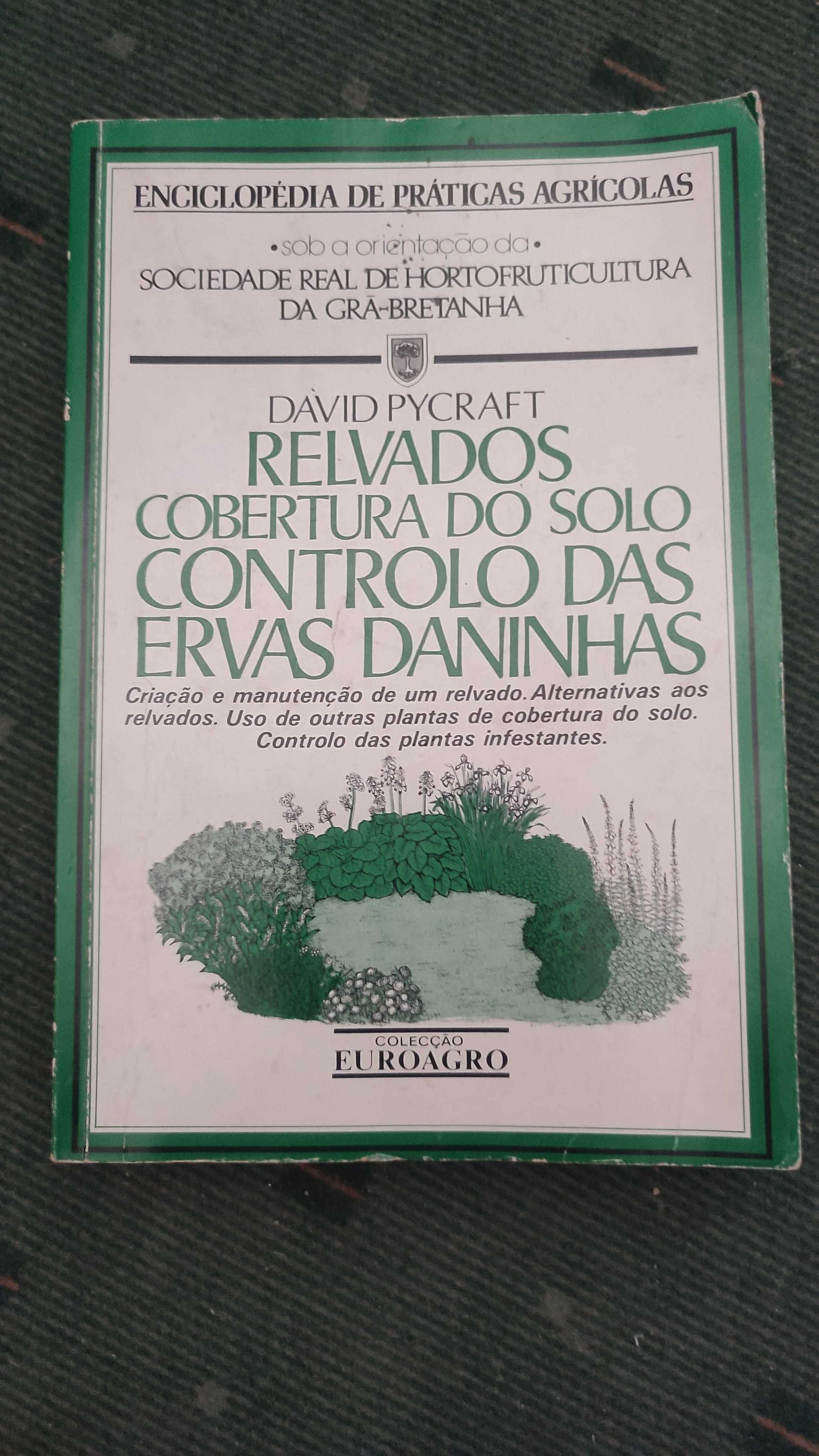 Relvados Cobertura dos solos Controlo das Ervas daninhas-David Pycraft
