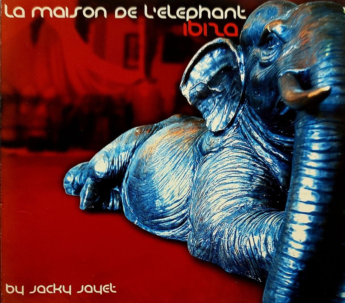 La Maison De L'elephant Ibiza by Jacky Joyet 2002r