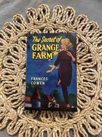 The secret of the grange farm Frances Cowen